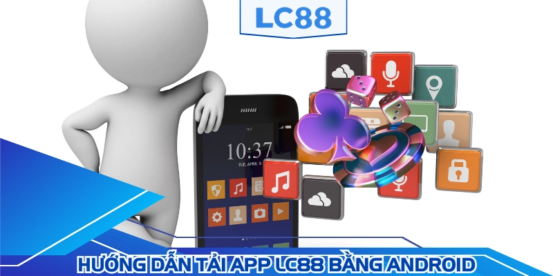 Thực hiện theo 4 bước để cài đặt app trên Android